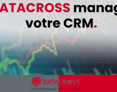 Prise en charge des CRM par Datacross !